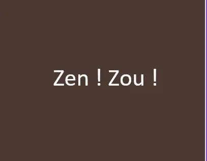 Zen ! Zou !