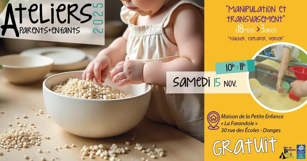 Atelier Manipulation et Transvasement 18 mois  3 ans