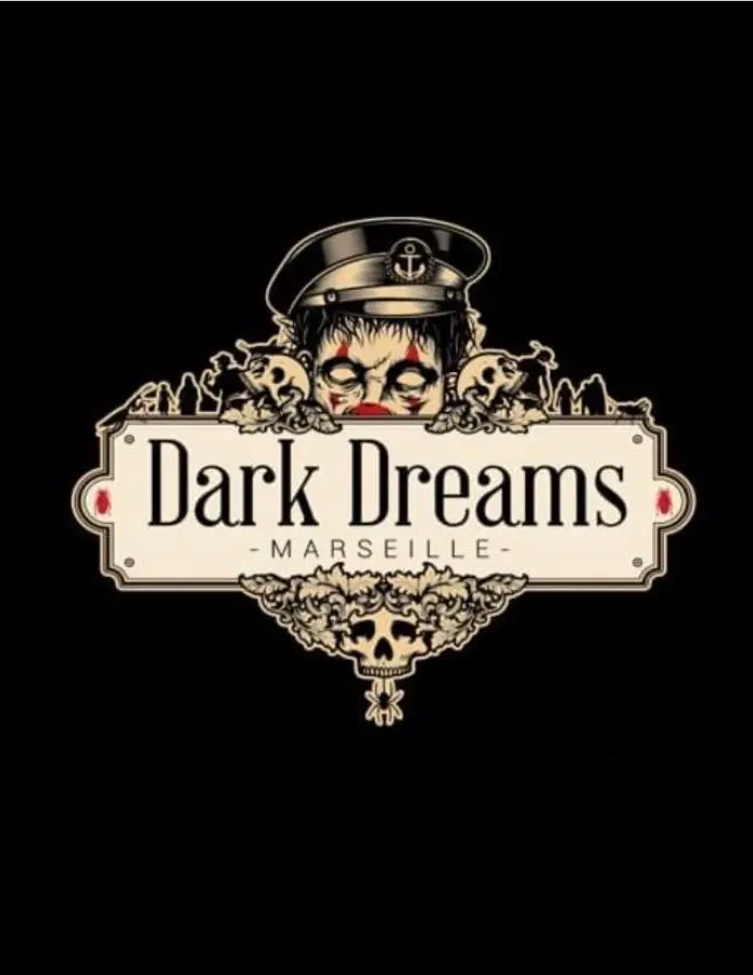 Dark Dreams Marseille