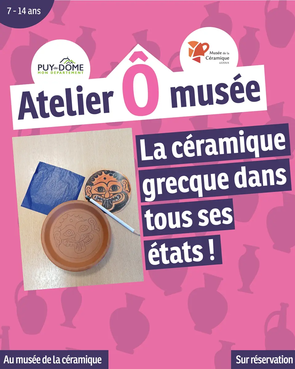 Les Ateliers Ô musée - Figure rouge ou noire : la céramique grecque dans tous ses états !_