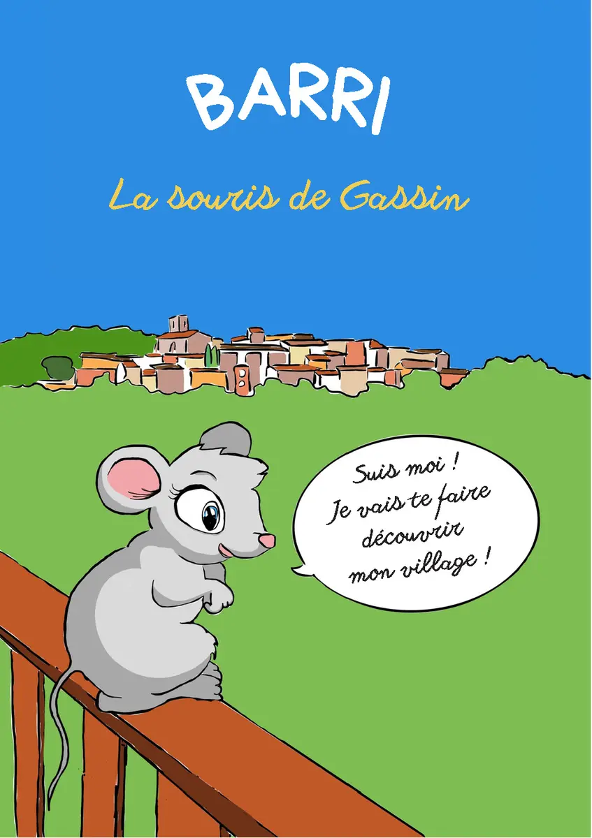 Barri la souris de Gassin