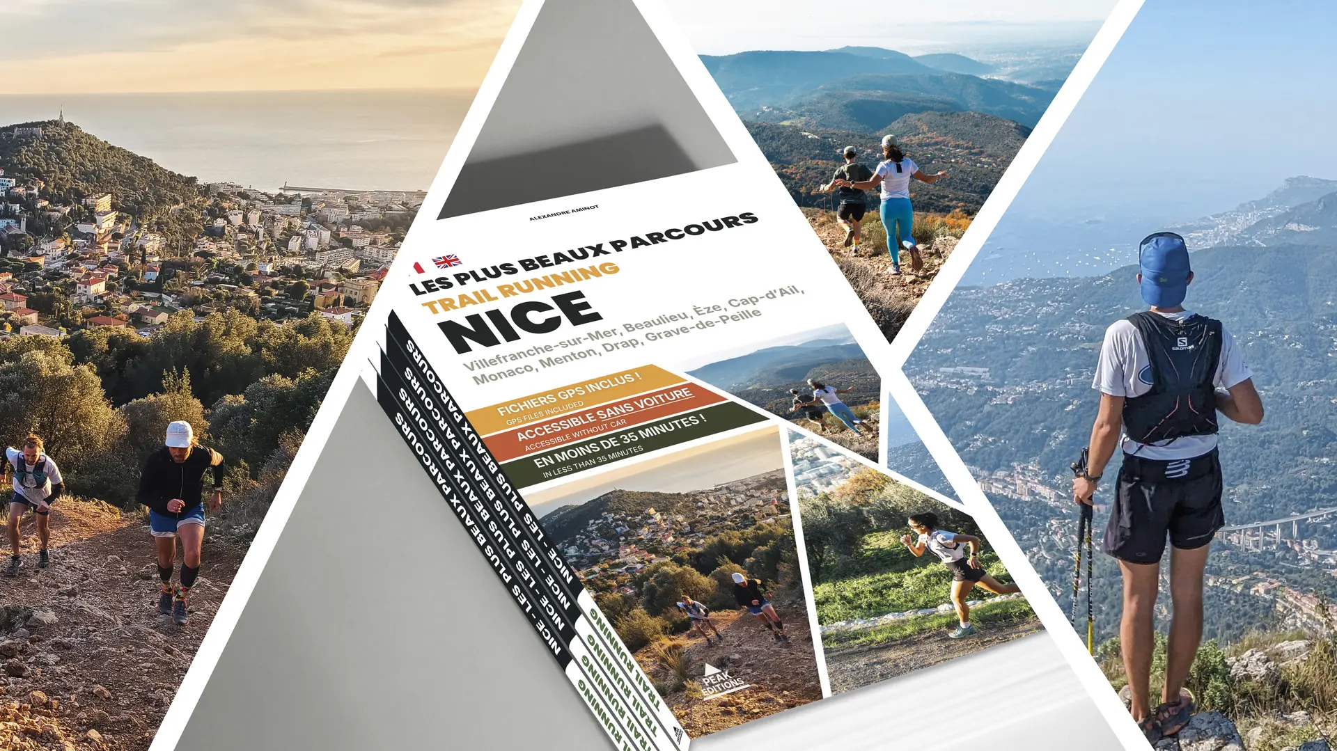 Peak Editions - Les plus beaux itinéraires Rando | Trail | Running