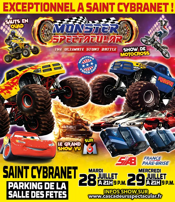Monster Spectacular Réseaux Saison 2026 Saint Cybranet