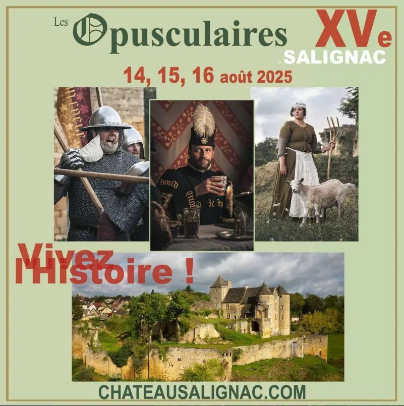 Chateau de Salignac Opusculaires XVe Aout 2025