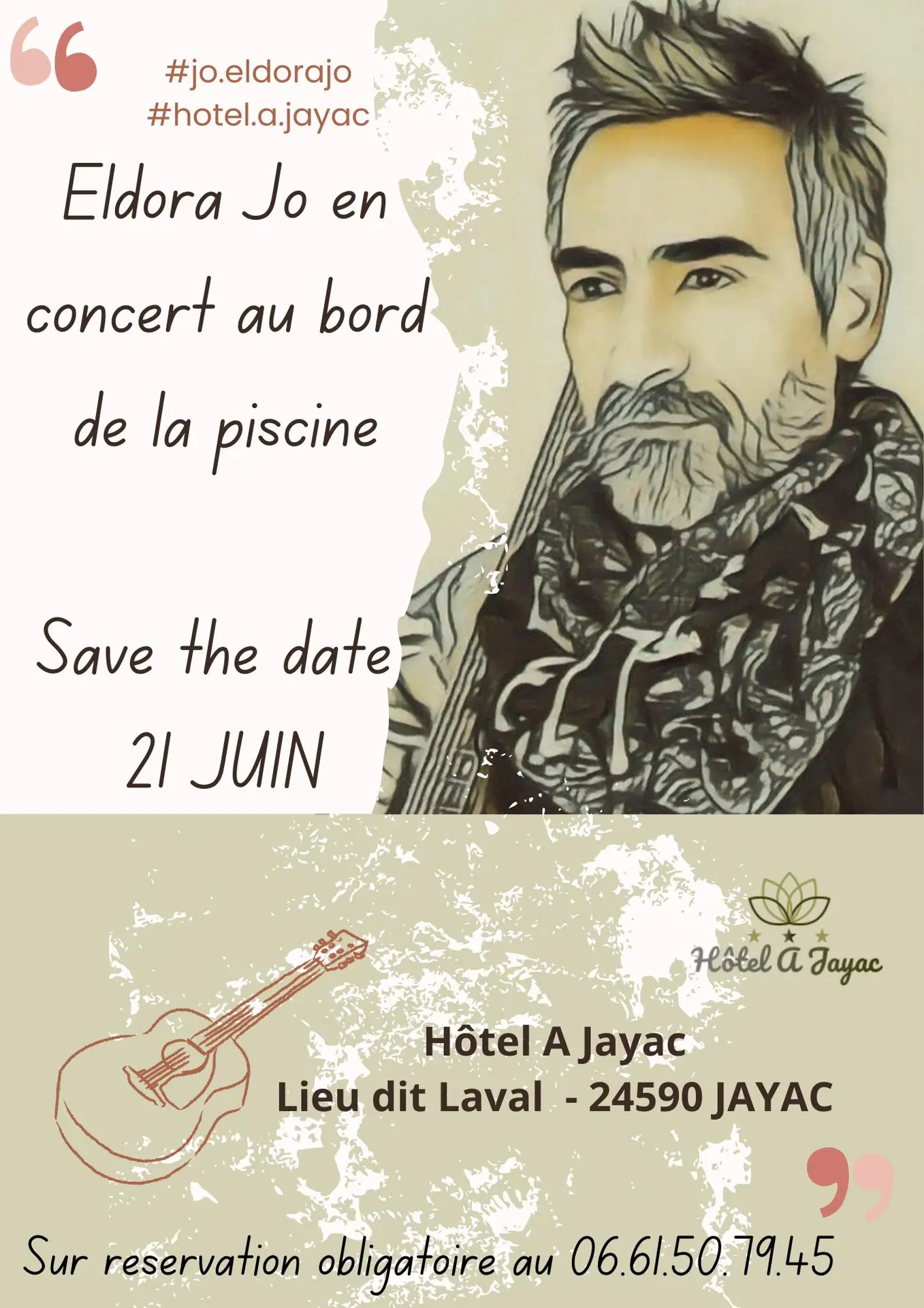 Concert hotel à Jayac 21 Juin 2025