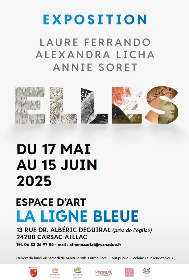 Exposition ELLES 17 Mai - 15 Juin Carsac Aillac