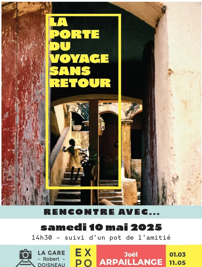 Finissage exposition La porte du voyage sans retour 10-05-25
