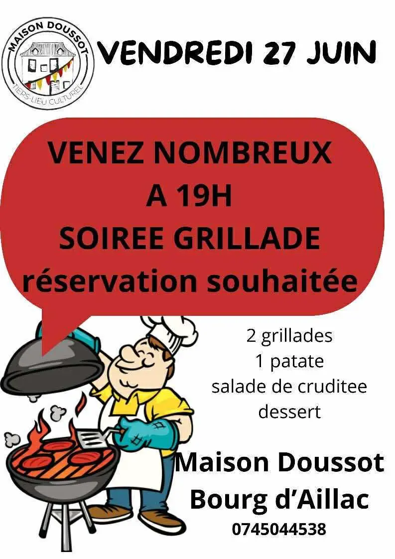 Soirée grillades Maison Doussot 27 Juin