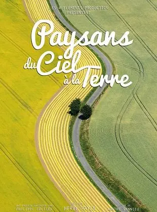 film débat Paysans du ciel à la terre