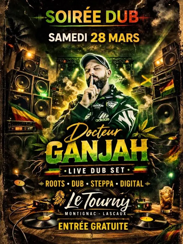 28032026_Soirée Dub au Tourny_Montignac