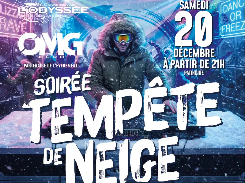 Soirée Tempête de Neige