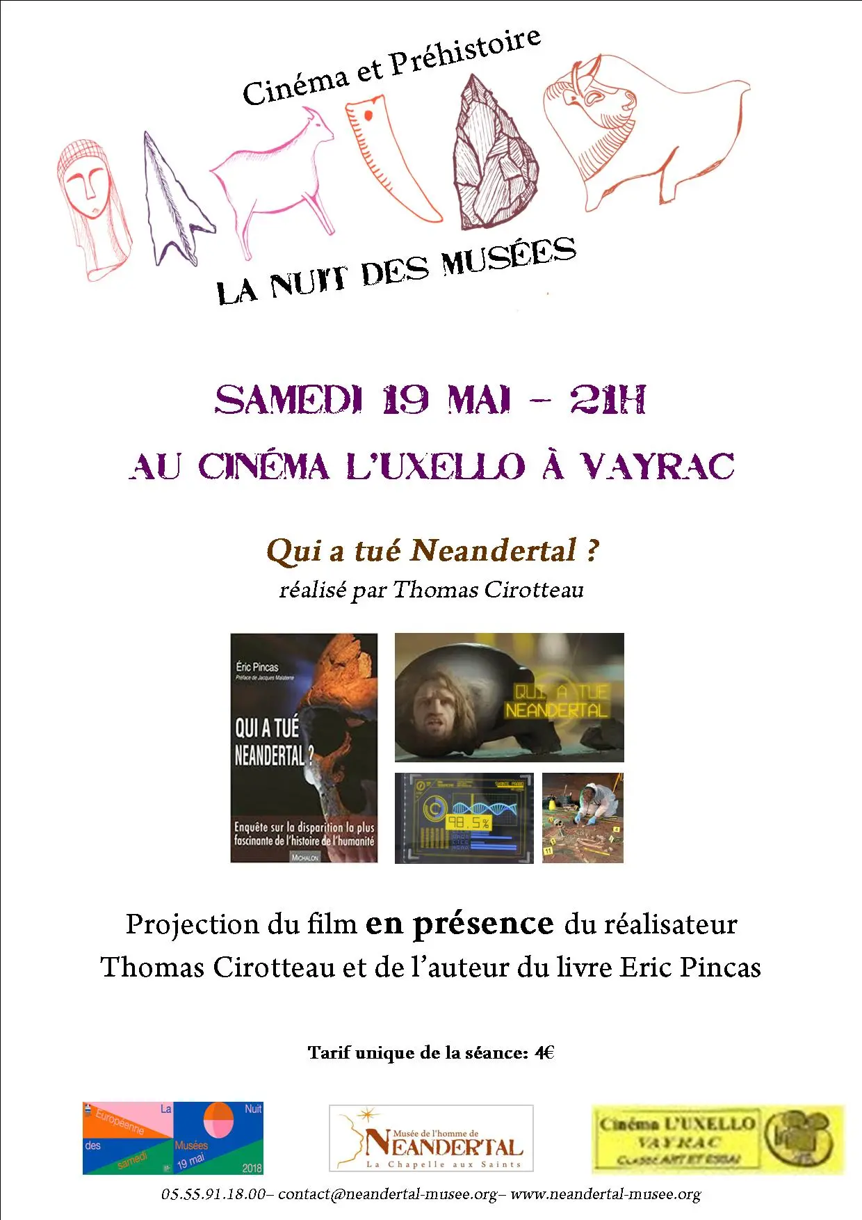 La Préhistoire fait son cinéma - Nuit des Musées 2018 - Musée de l'Homme de Neandertal - Cinéma Uxello Vayrac