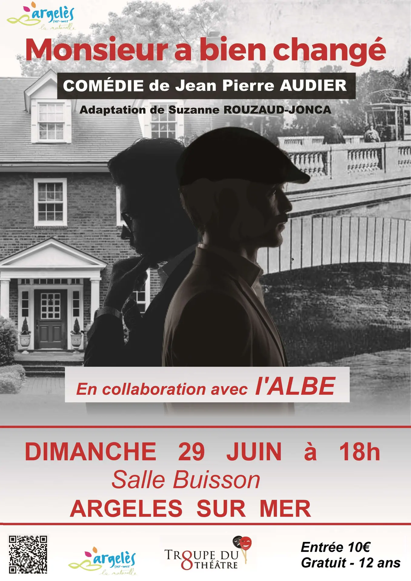 Affiche A4 - Jean Pierre AUDIER -Monsieur a bien chang_é Argeles - ALBE - dimanche 29 juin à 18h