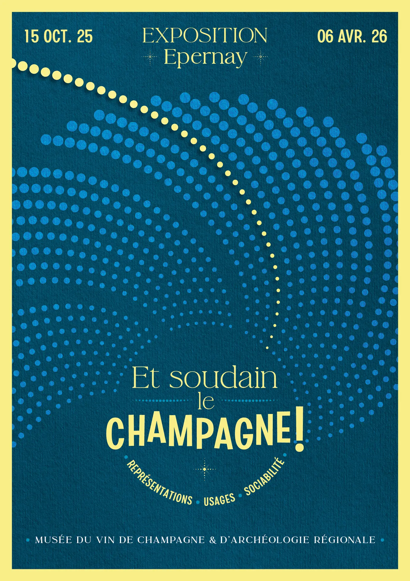 Exposition Et soudain le champagne !_1
