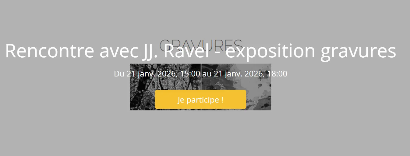 Rencontre JJ. Ravel exposition de gravures