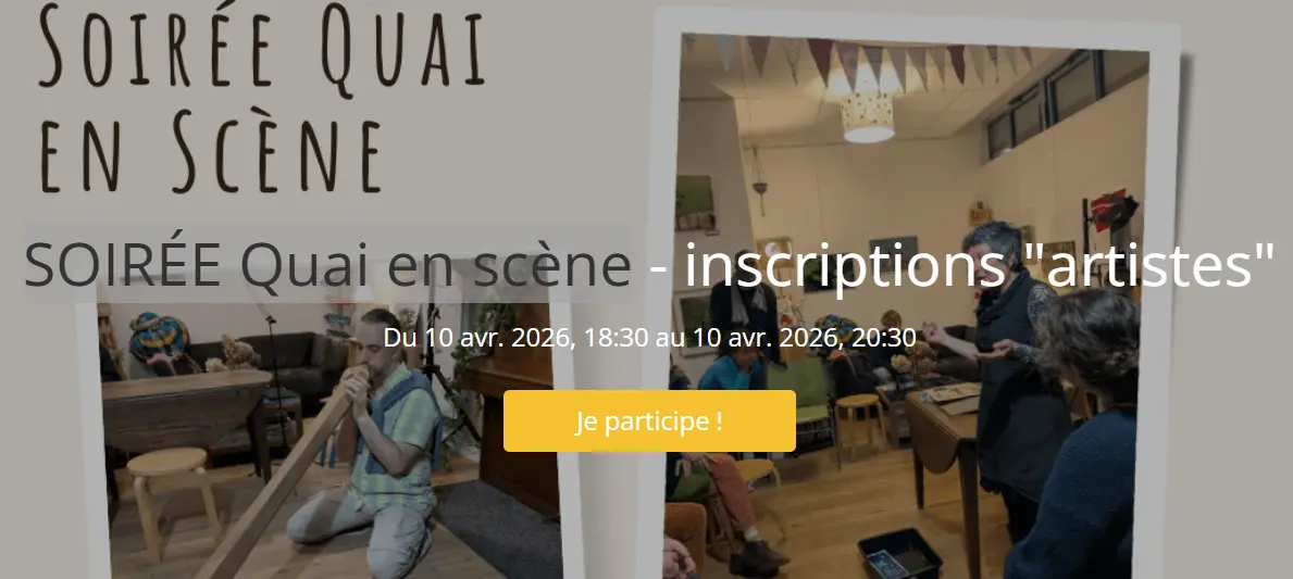 SOIRÉE Quai en scène