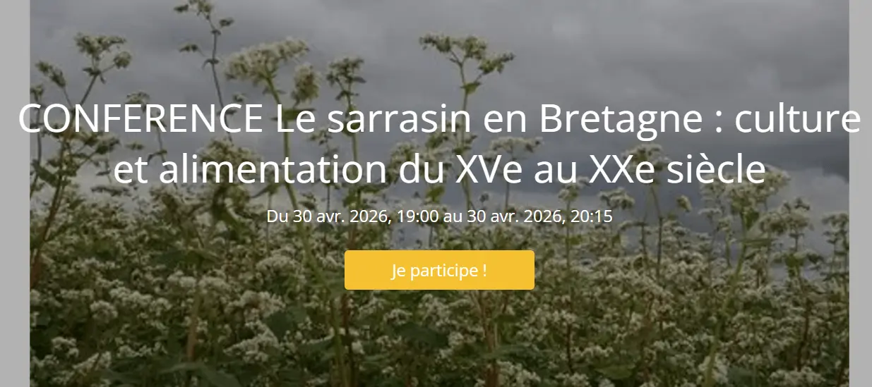 CONFERENCE Le sarrasin en Bretagne