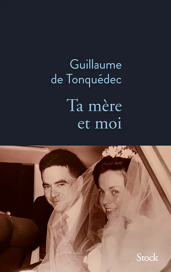 Couv De Tonquédec - Ta mère et moi