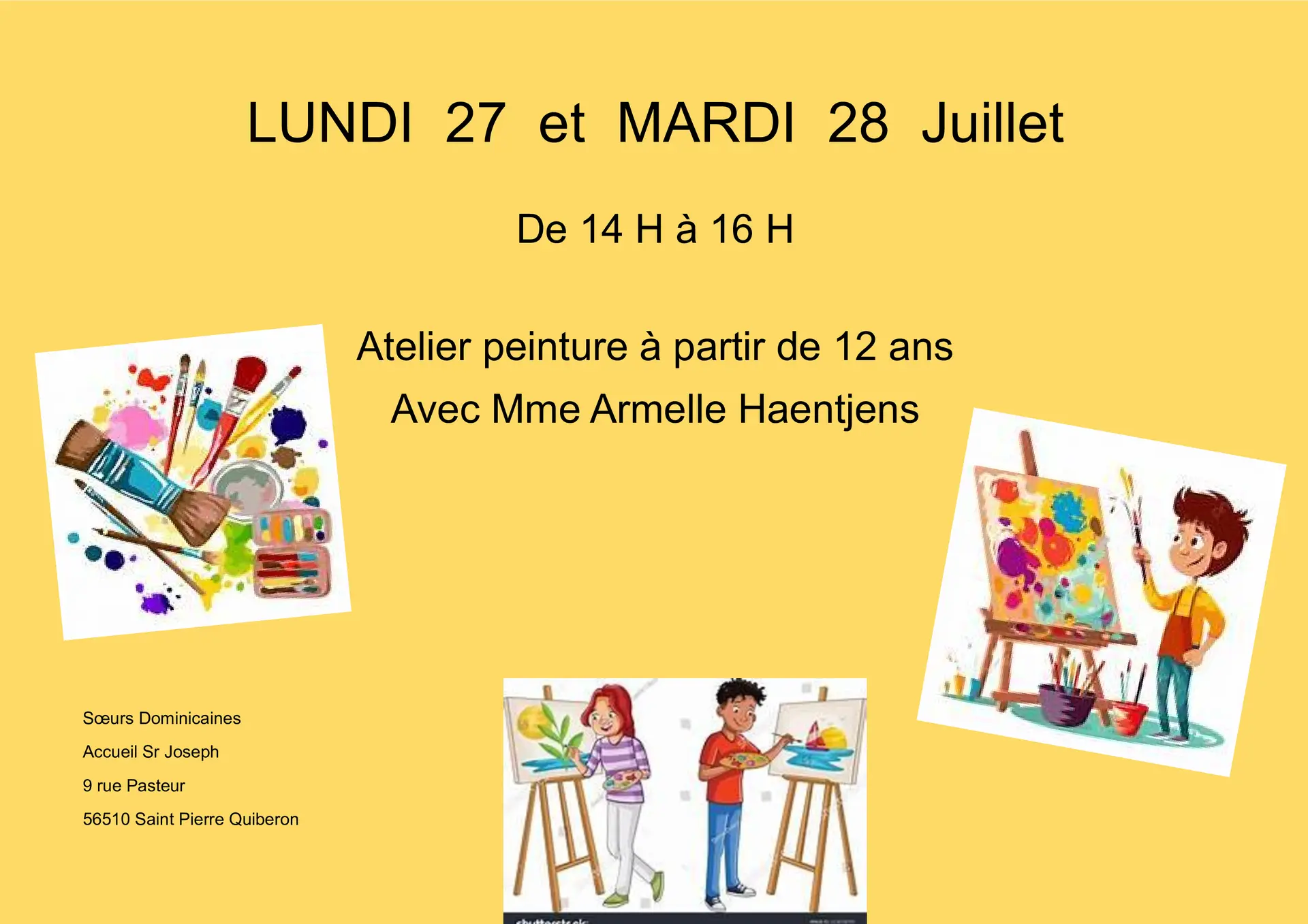 LUNDI 27 et MARDI 28 Juillet atelier peinture