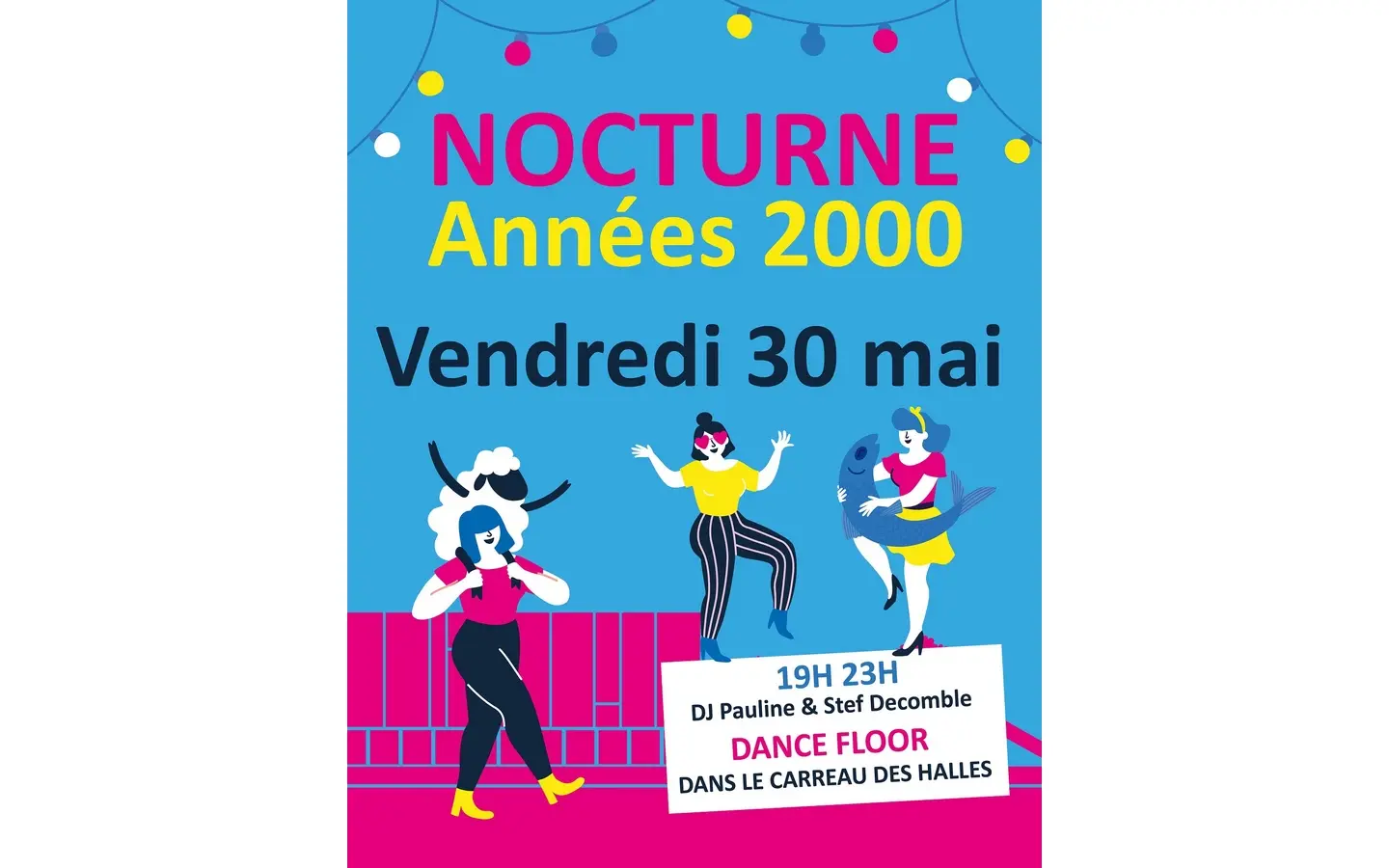 Nocturne aux Halles