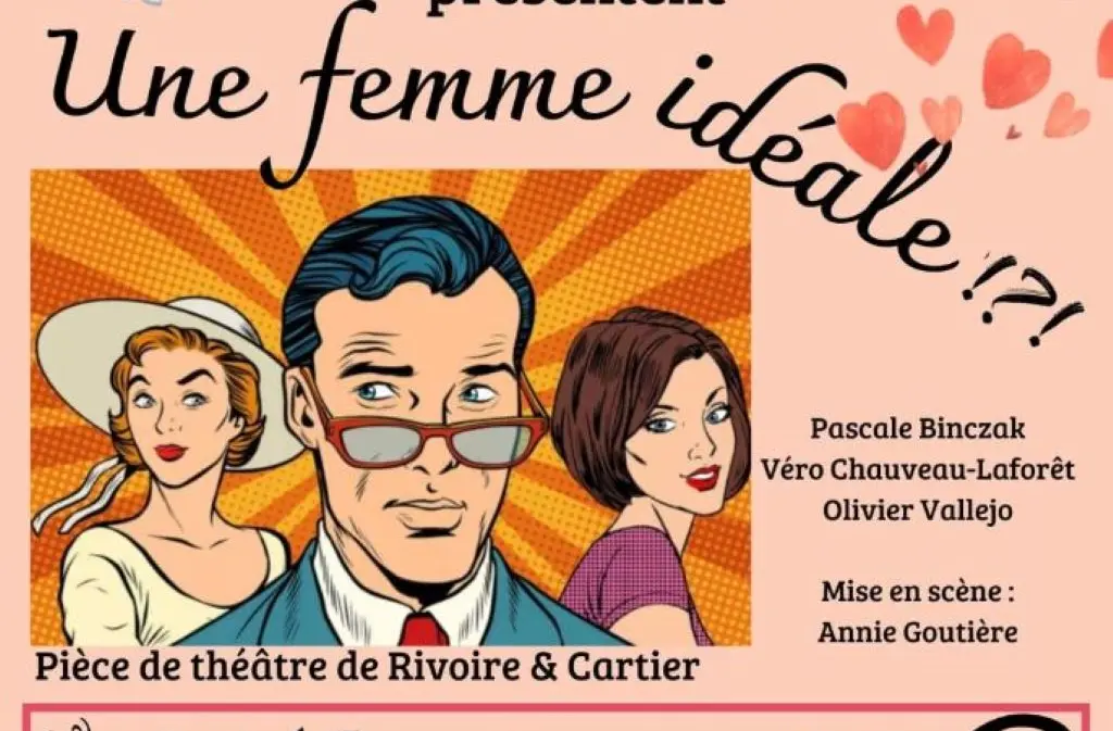 Théâtre une femme idéale