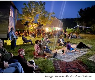 Inauguration au Moulin de la Fontaine