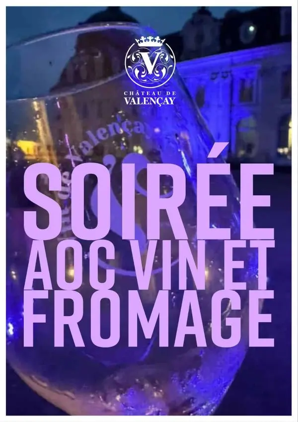 Soirée des AOC Vin et fromage de Valençay