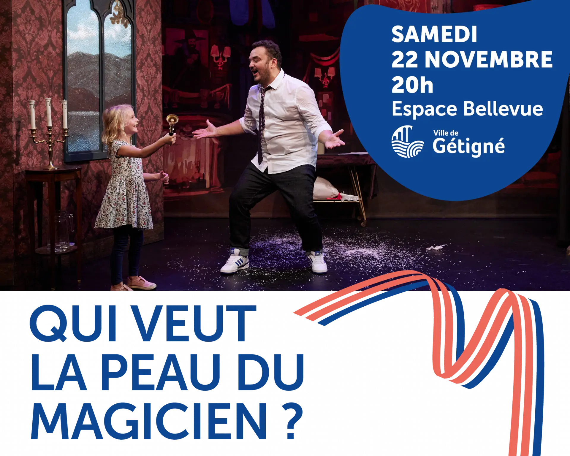 Spectacle Qui veut la peau du magicien