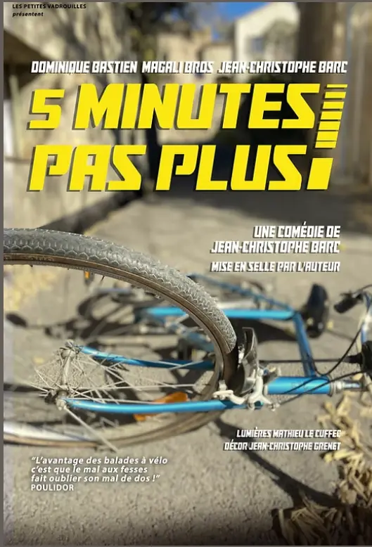 5 minutes pas plus
