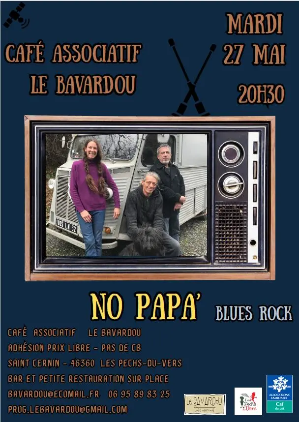 05 - 27 mai - Concert au Bavardou No Papa