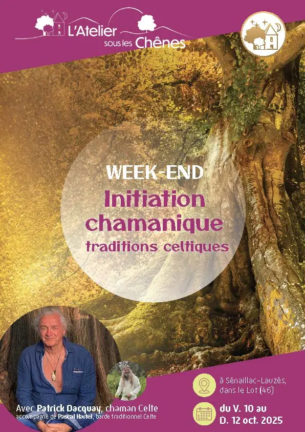 10 - 10 au 12 oct - stage initiation chamanique à l'Atelier sous les Chênes 1