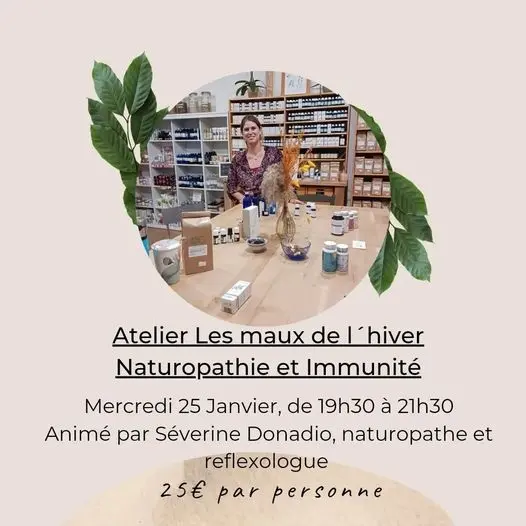 atelier Les maux de l'hiver: immunité et naturopathie