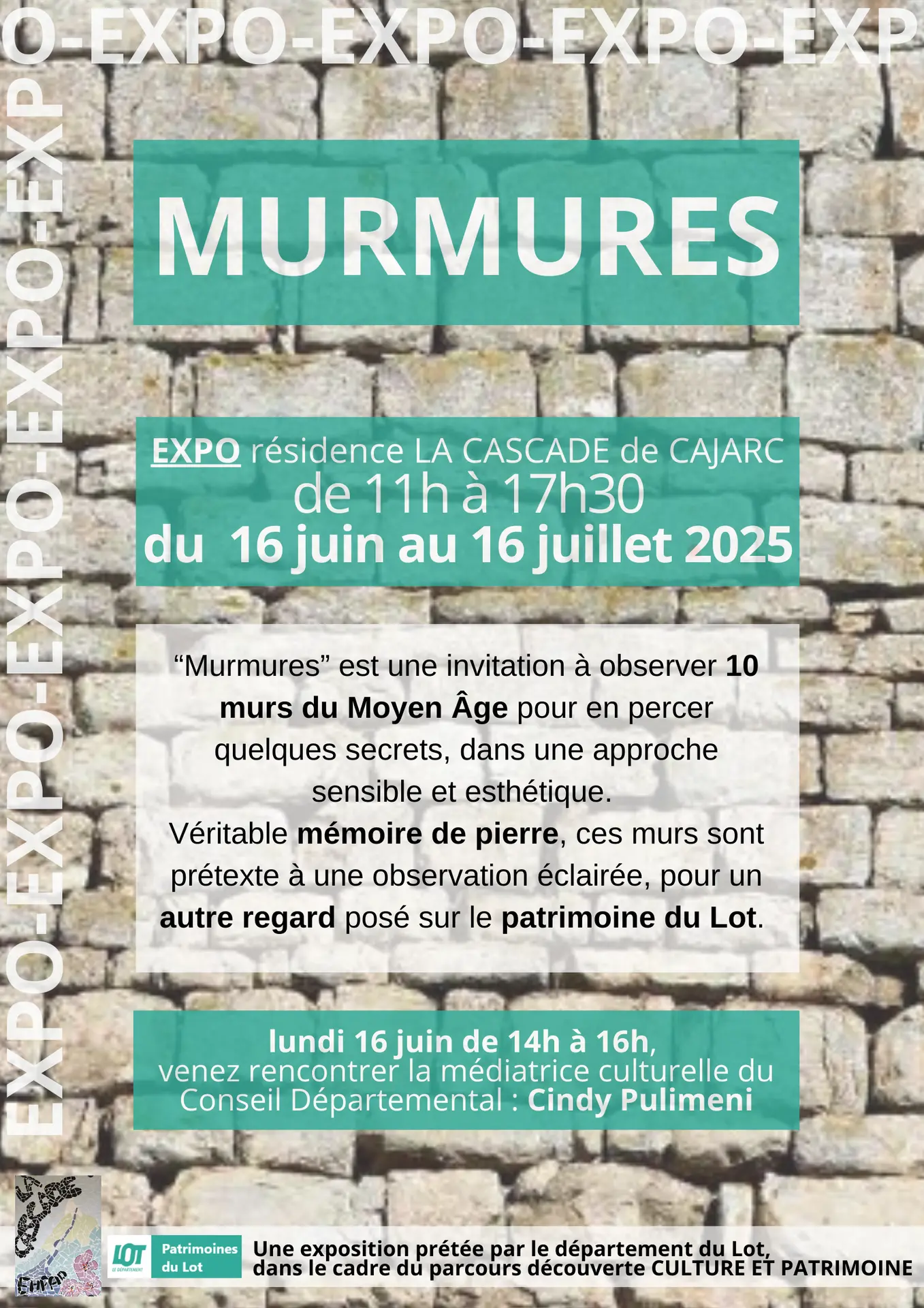 Murmures Exposition - Tout public “Murmures” est une invitation à observer 10 murs du Moyen Âge pour en percer quelques secrets, dans une approche sensible et esthétique. Véritable mémoire de pierre, ces murs sont prétexte à une observation éclairée, pour
