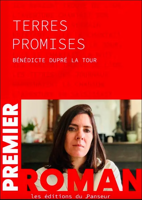Bénédicte Dupré Latour-Terres promises