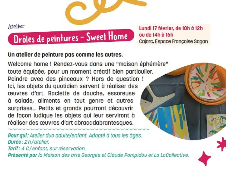 atelier drôles de peintures - Sweet Home, à Cajarc