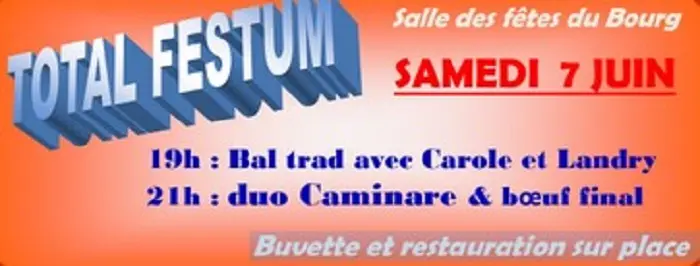 Total Festum à Le bourg