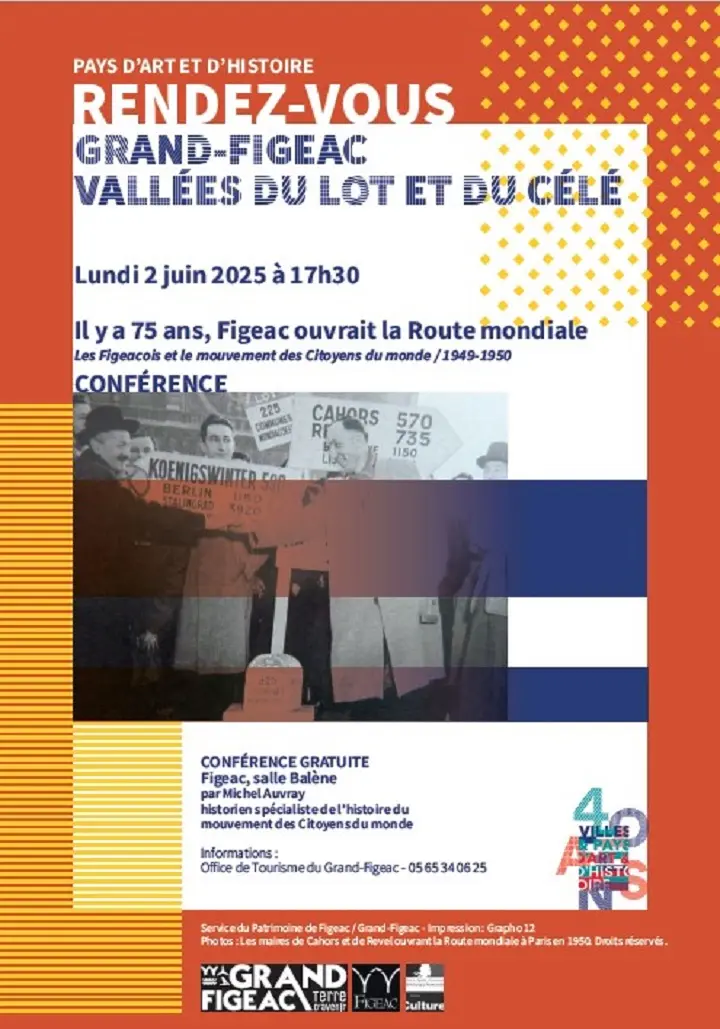 Conférence à Figeac : Il y a 75 ans, Figeac ouvrait la Route mondiale