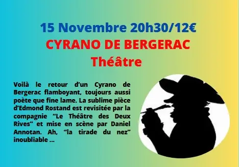 Théâtre Cyrano de Bergerac à Cajarc !