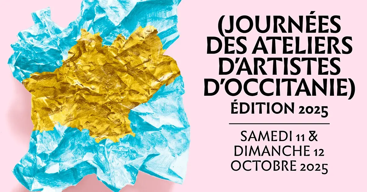 Journées des Ateliers d'Artistes d'Occitanie 2025