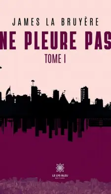 Ne pleure pas