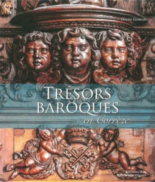 Trésors baroques en Corrèze