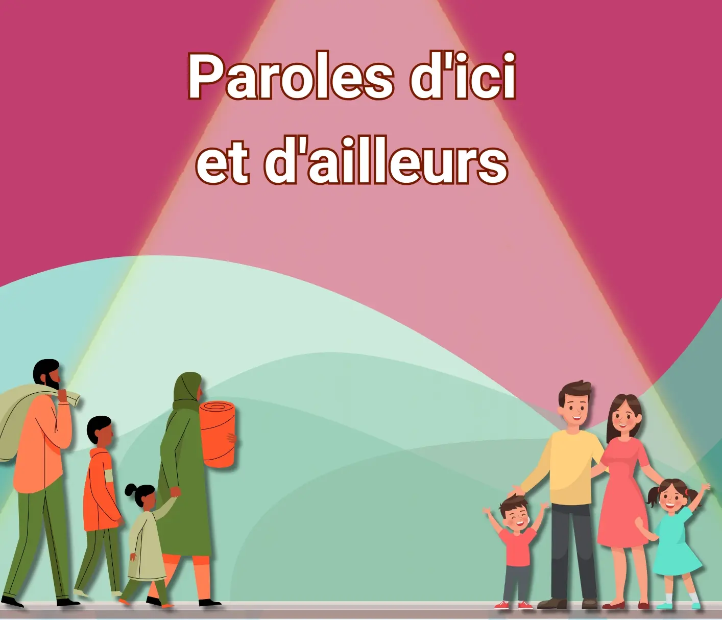 Paroles d'ici et d'ailleurs