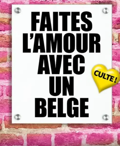 faites l'amour avec un belge