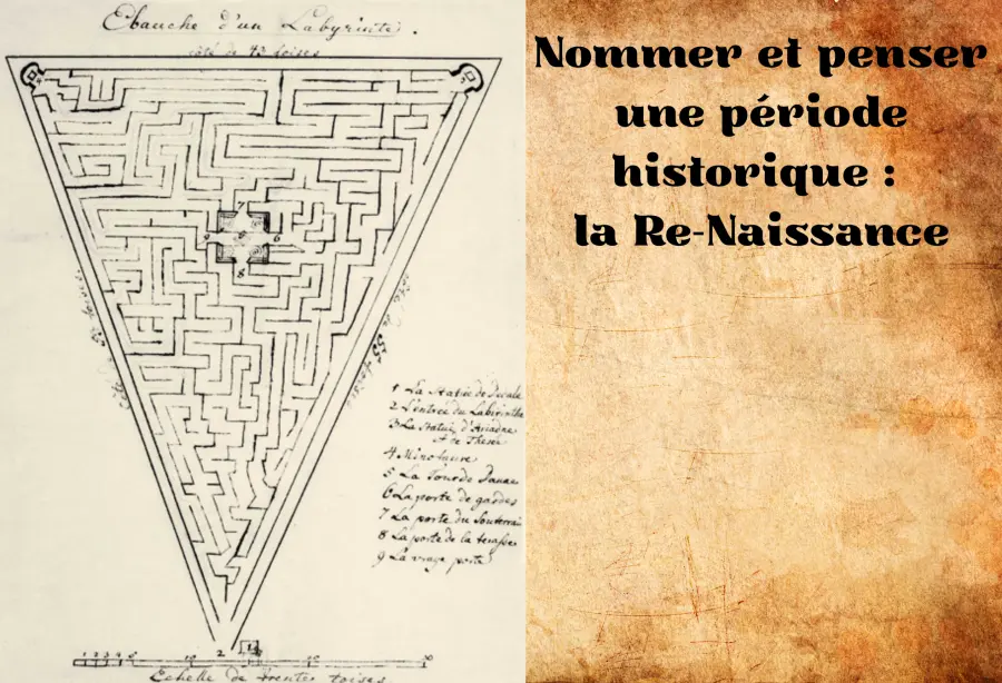 nommer-et-penser-une-période-historique-la-re-naissance