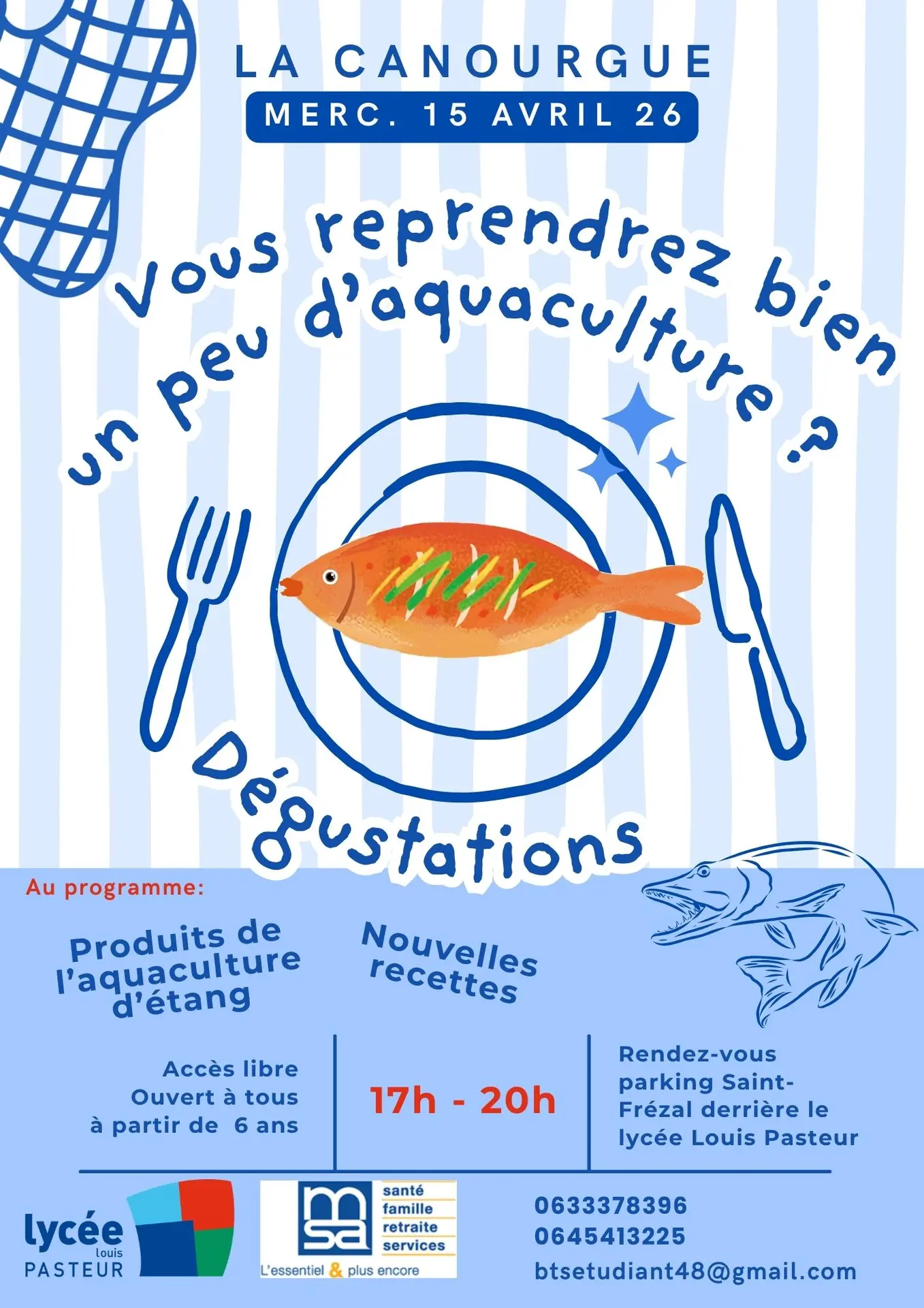 Dégustation à l'aquaculture de la canourgue