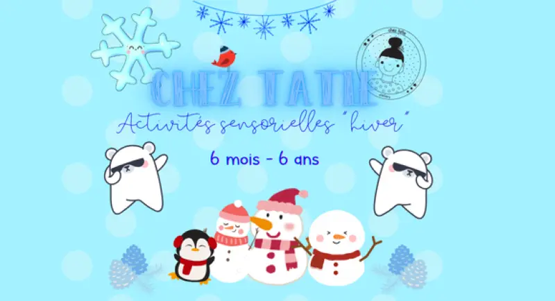 Activités sensorielles hiver