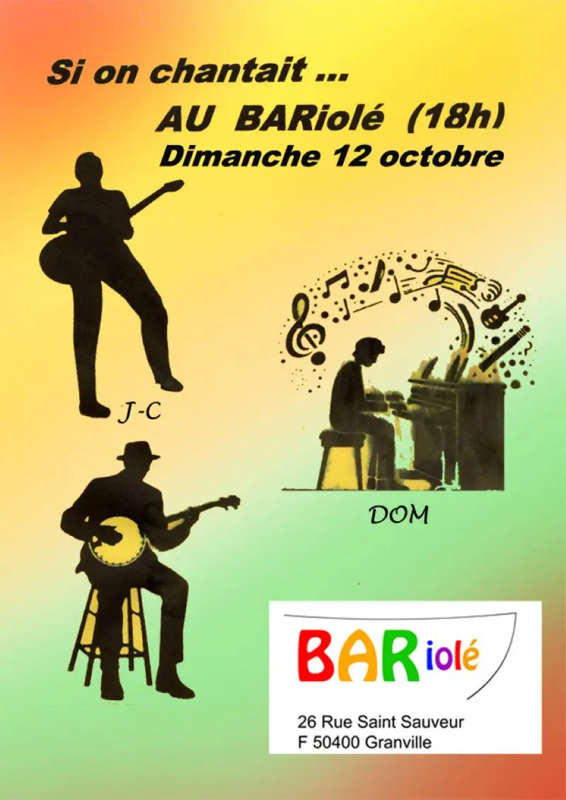 BARiolé si on chantait concert Granville 2025