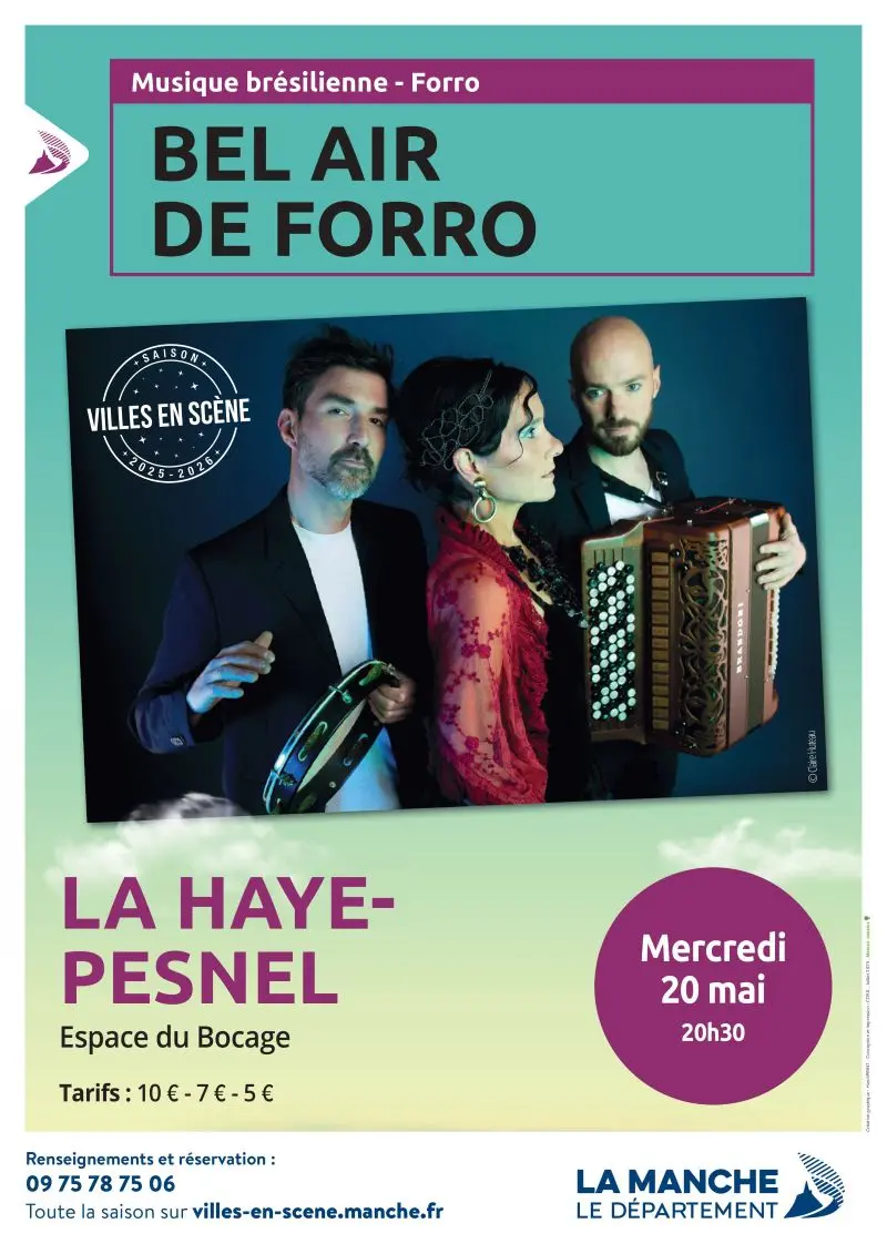 Bel Air de Forro LA HAYE PESNEL Villes en Scène VES 2025 2026