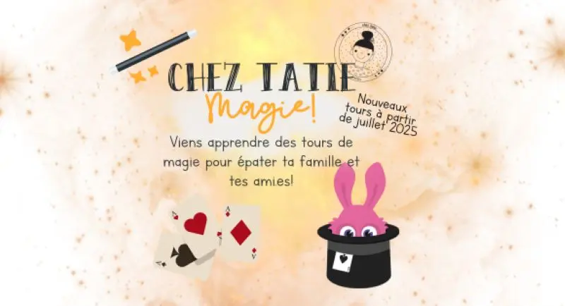 Chez Tatie Magie 2025