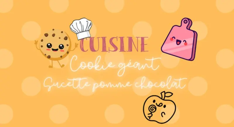 Cuisine cookie Sucette Pomme Chez Tatie Granville 2025